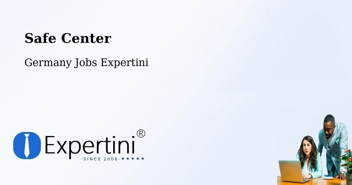 Safety Center – Vechta - Germany Jobs Expertini